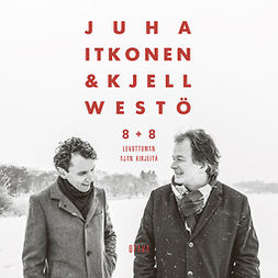 Itkonen, Juha - 8+8: Levottoman ajan kirjeitä, audiobook