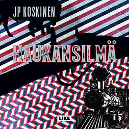 Koskinen, JP - Haukansilmä, äänikirja