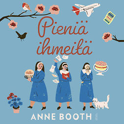 Booth, Anne - Pieniä ihmeitä, audiobook