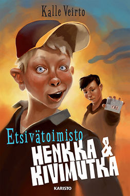 Veirto, Kalle - Etsivätoimisto Henkka & Kivimutka, ebook
