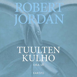 Jordan, Robert - Tuulten kulho, audiobook