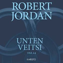Jordan, Robert - Unten veitsi, äänikirja