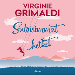 Grimaldi, Virginie - Suloisimmat hetket, äänikirja