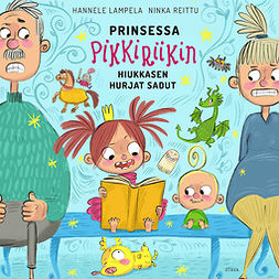 Lampela, Hannele - Prinsessa Pikkiriikin hiukkasen hurjat sadut, audiobook