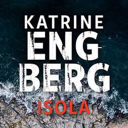 Engberg, Katrine - Isola, äänikirja