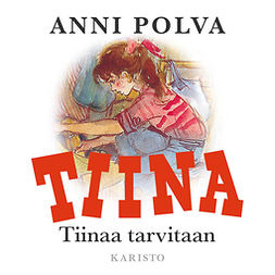 Polva, Anni - Tiinaa tarvitaan, audiobook