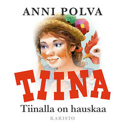 Polva, Anni - Tiinalla on hauskaa, audiobook