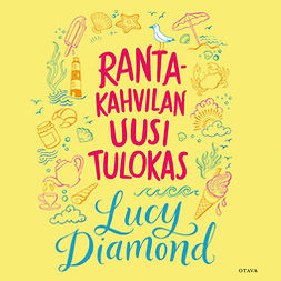 Diamond, Lucy - Rantakahvilan uusi tulokas, audiobook