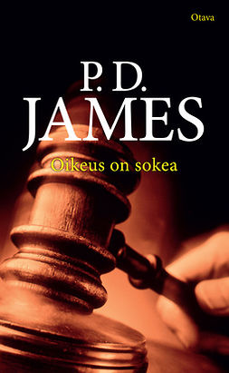 James, P. D. - Oikeus on sokea, ebook