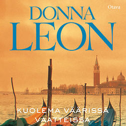 Leon, Donna - Kuolema väärissä vaatteissa, audiobook