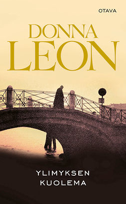 Leon, Donna - Ylimyksen kuolema, ebook