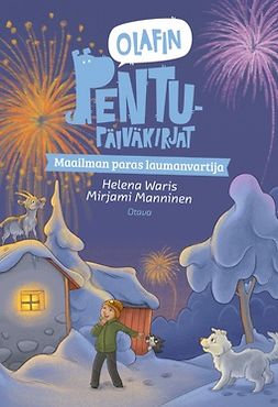 Waris, Helena - Olafin pentupäiväkirjat - Maailman paras laumanvartija, e-kirja