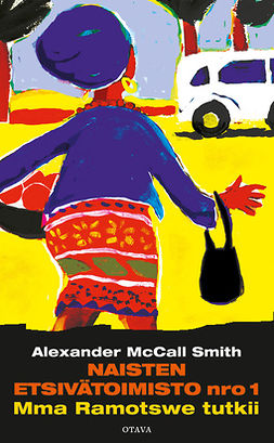 Smith, Alexander McCall - Naisten etsivätoimisto nro 1, ebook