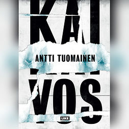 Tuomainen, Antti - Kaivos, audiobook