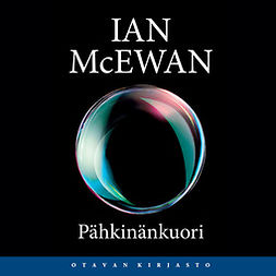 McEwan, Ian - Pähkinänkuori, audiobook