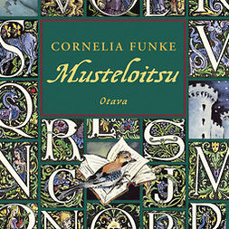 Funke, Cornelia - Musteloitsu, äänikirja