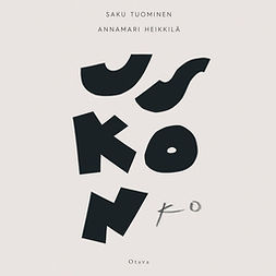 Tuominen, Saku - Uskonko, audiobook