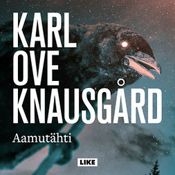 Knausgård, Karl Ove - Aamutähti, audiobook