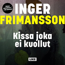 Frimansson, Inger - Kissa joka ei kuollut, äänikirja