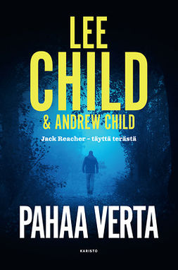 Child, Lee - Pahaa verta, ebook