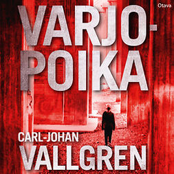 Vallgren, Carl-Johan - Varjopoika, äänikirja