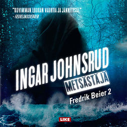 Johnsrud, Ingar - Metsästäjä, audiobook