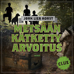Horst, Jørn Lier - CLUE - Metsään kätketty arvoitus, audiobook