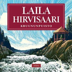 Hirvisaari, Laila - Kruununpuisto, äänikirja