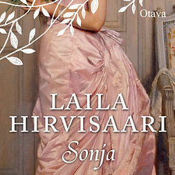 Hirvisaari, Laila - Sonja, äänikirja