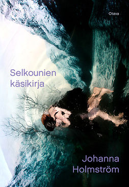 Holmström, Johanna - Selkounien käsikirja, e-bok
