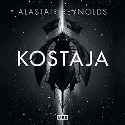 Reynolds, Alastair - Kostaja, äänikirja