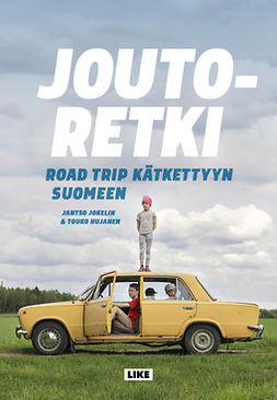 Jokelin, Jantso - Joutoretki: Road trip kätkettyyn Suomeen, e-kirja