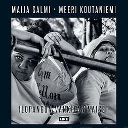 Salmi, Maija - Ilopangon vankilan naiset, audiobook