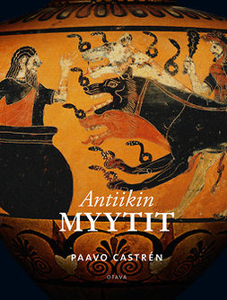 Castrén, Paavo - Antiikin myytit, e-kirja