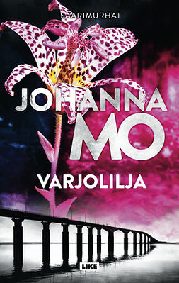 Mo, Johanna - Varjolilja, e-kirja