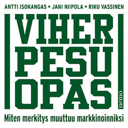 Isokangas, Antti - Viherpesuopas: Miten merkitys muuttuu markkinoinniksi, audiobook