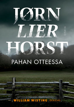 Horst, Jørn Lier - Pahan otteessa, e-bok