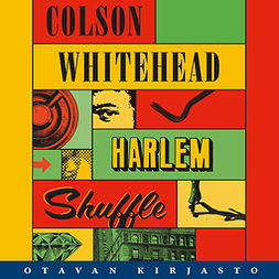 Whitehead, Colson - Harlem Shuffle, äänikirja