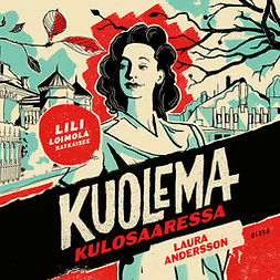 Andersson, Laura - Kuolema Kulosaaressa, audiobook