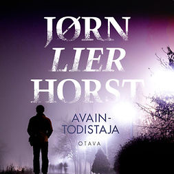 Horst, Jørn Lier - Avaintodistaja, äänikirja