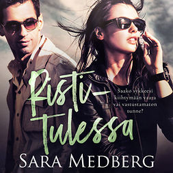 Medberg, Sara - Ristitulessa, äänikirja