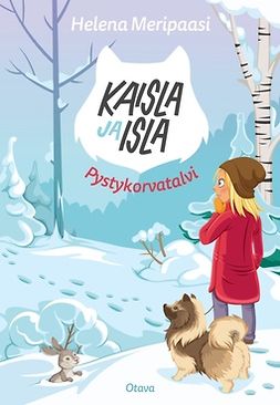 Meripaasi, Helena - Kaisla ja Isla - Pystykorvatalvi, e-bok