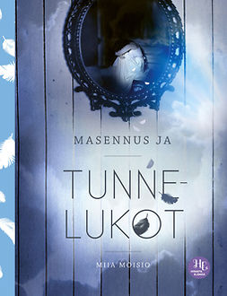 Moisio, Miia - Masennus ja tunnelukot, e-bok