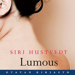 Hustvedt, Siri - Lumous, audiobook