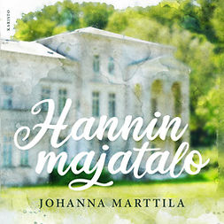 Marttila, Johanna - Hannin majatalo, äänikirja