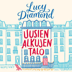 Diamond, Lucy - Uusien alkujen talo, äänikirja