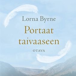 Byrne, Lorna - Portaat taivaaseen, äänikirja