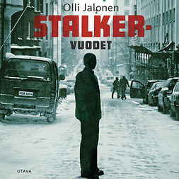 Jalonen, Olli - Stalker-vuodet, äänikirja