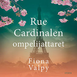 Valpy, Fiona - Rue Cardinalen ompelijattaret, äänikirja