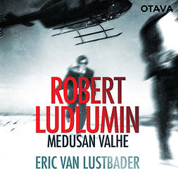 Lustbader, Eric van - Robert Ludlumin Medusan valhe, audiobook